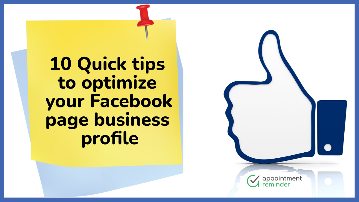 10 Quick tips to optimize your Facebook page business profile for more leads and conversions