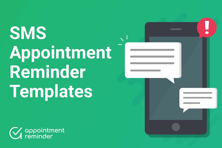 SMS/Text Reminder Templates | Appointment Reminder